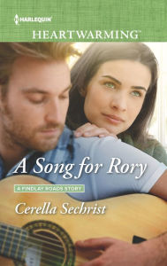 Title: A Song for Rory, Author: Cerella Sechrist