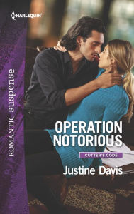 Title: Operation Notorious, Author: Justine Davis