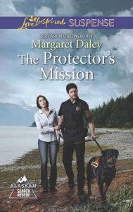 Title: The Protector's Mission (Love Inspired Suspense Series), Author: Margaret Daley