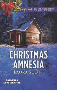 Title: Christmas Amnesia, Author: Laura Scott