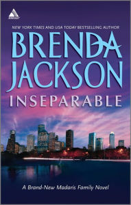 Title: Inseparable (Madaris Family Series), Author: Brenda Jackson
