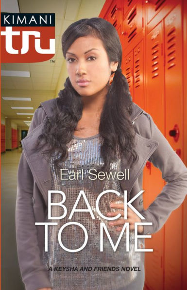 Back to Me (Harlequin Kimani TRU Series)