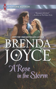 Title: A Rose in the Storm, Author: Brenda Joyce