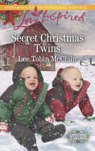 Title: Secret Christmas Twins, Author: Lee Tobin McClain