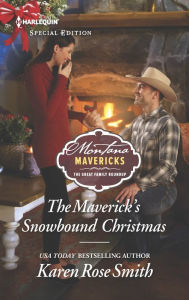 Title: The Maverick's Snowbound Christmas, Author: Karen Rose Smith