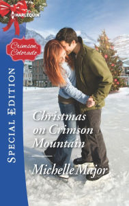 Title: Christmas on Crimson Mountain, Author: Michelle Major