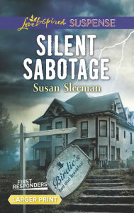 Title: Silent Sabotage, Author: Susan Sleeman