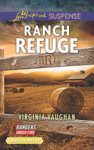 Title: Ranch Refuge, Author: Virginia Vaughan