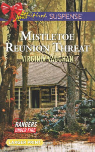 Title: Mistletoe Reunion Threat, Author: Virginia Vaughan