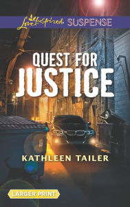 Title: Quest for Justice, Author: Kathleen Tailer