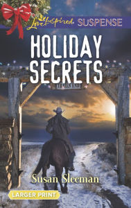 Title: Holiday Secrets, Author: Susan Sleeman