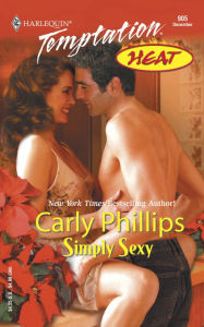 Title: Simply Sexy (Simply Series #5), Author: Carly Phillips