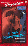 Title: Messing with Mac (South Village Singles Series), Author: Jill Shalvis