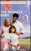 Title: The Miracle Baby, Author: Janice Kay Johnson