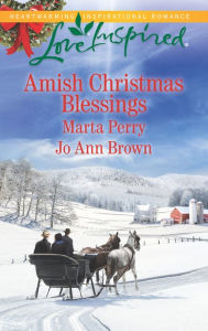 Title: Amish Christmas Blessings: The Midwife's Christmas Surprise\A Christmas to Remember, Author: Marta Perry