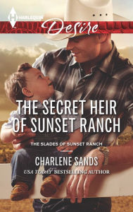 Ebook inglese download The Secret Heir of Sunset Ranch English version by Charlene Sands