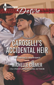 Free electronics e books download Caroselli's Accidental Heir CHM by Michelle Celmer 9780373733156