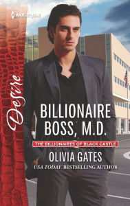 Title: Billionaire Boss, M.D., Author: Olivia Gates