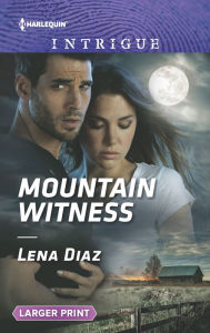 Title: Mountain Witness, Author: Lena Diaz