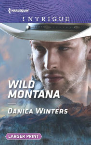 Title: Wild Montana, Author: Danica Winters