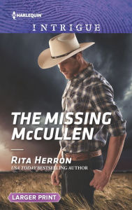 Title: The Missing McCullen, Author: Rita Herron