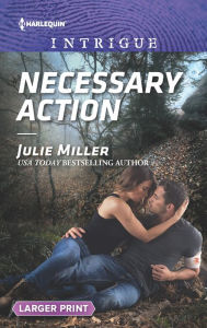 Title: Necessary Action, Author: Julie Miller