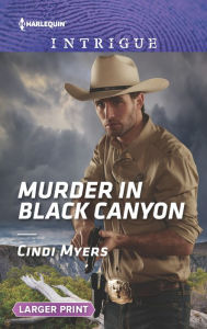 Title: Murder in Black Canyon, Author: Cindi Myers