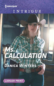 Title: Ms. Calculation, Author: Danica Winters