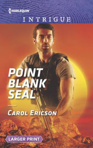 Title: Point Blank Seal, Author: Carol Ericson