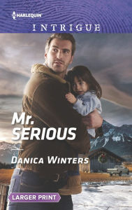 Title: Mr. Serious, Author: Danica Winters