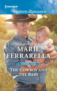 Title: The Cowboy and the Baby, Author: Marie Ferrarella