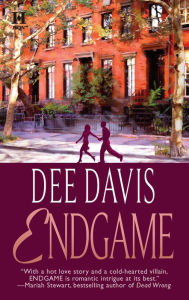 Title: Endgame (Last Chance Series #1), Author: Dee Davis