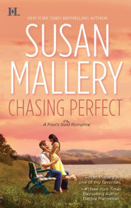 Title: Chasing Perfect (Fool's Gold Series #1), Author: Susan Mallery