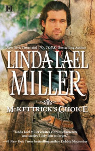 Title: McKettrick's Choice, Author: Linda Lael Miller