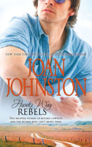 Title: Hawk's Way: Rebels: The Temporary Groom\The Virgin Groom, Author: Joan Johnston