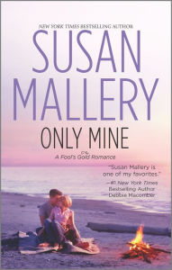 Ebooks download ipad Only Mine by Susan Mallery ePub 9780369701336