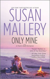 Only Yours Fool S Gold Series 5 By Susan Mallery Paperback B