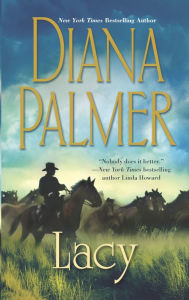 Title: Lacy, Author: Diana Palmer