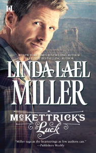 Title: McKettrick's Luck, Author: Linda Lael Miller