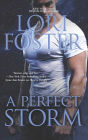 A Perfect Storm (Men Who Walk the Edge of Honor Series #4)