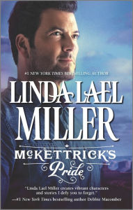 Title: McKettrick's Pride, Author: Linda Lael Miller