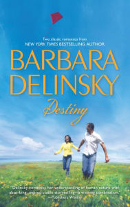 Title: Destiny: Fulfillment / Through My Eyes, Author: Barbara Delinsky