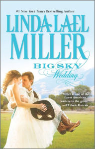 Title: Big Sky Wedding, Author: Linda Lael Miller