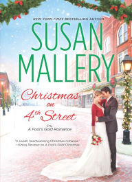 Christmas on 4th Street (A Fool's Gold Romance)