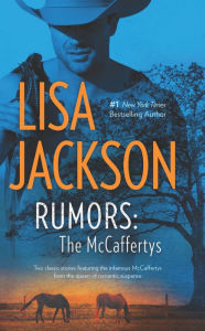 Title: Rumors: The McCaffertys: The McCaffertys: Thorne\The McCaffertys: Matt, Author: Lisa Jackson