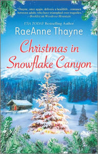 Title: Christmas in Snowflake Canyon (Hope's Crossing Series #6), Author: RaeAnne Thayne