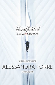 Title: Blindfolded Innocence, Author: Alessandra Torre