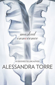 Title: Masked Innocence, Author: Alessandra Torre