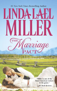 Title: The Marriage Pact, Author: Linda Lael Miller