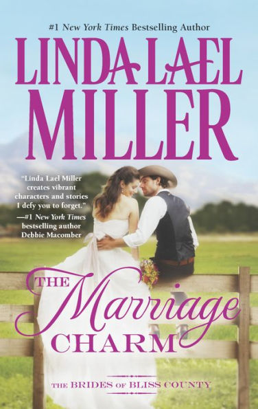 The Marriage Charm (Brides of Bliss County Series #2)